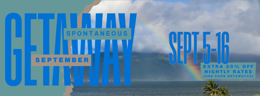alt="Maui ocean landscape featuring a rainbow over West Maui mountains with a 20% off September getaway promotional offer"
